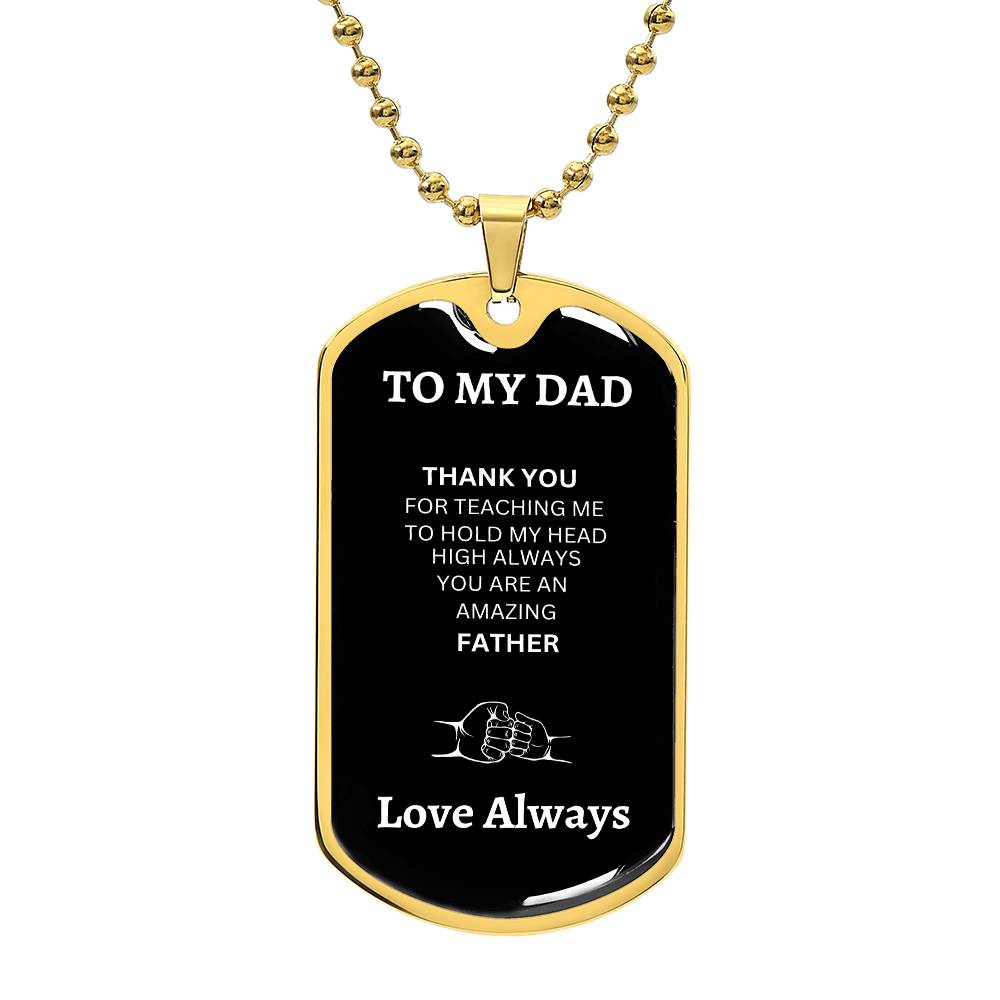 Front view of gold dog tag with 'To My Dad' engraving, crafted from high-quality surgical steel with an 18k gold finish, featuring a polished and elegant design