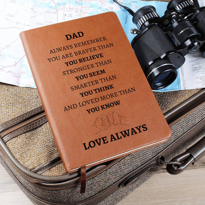 Leather Journal - Dad Always Remember