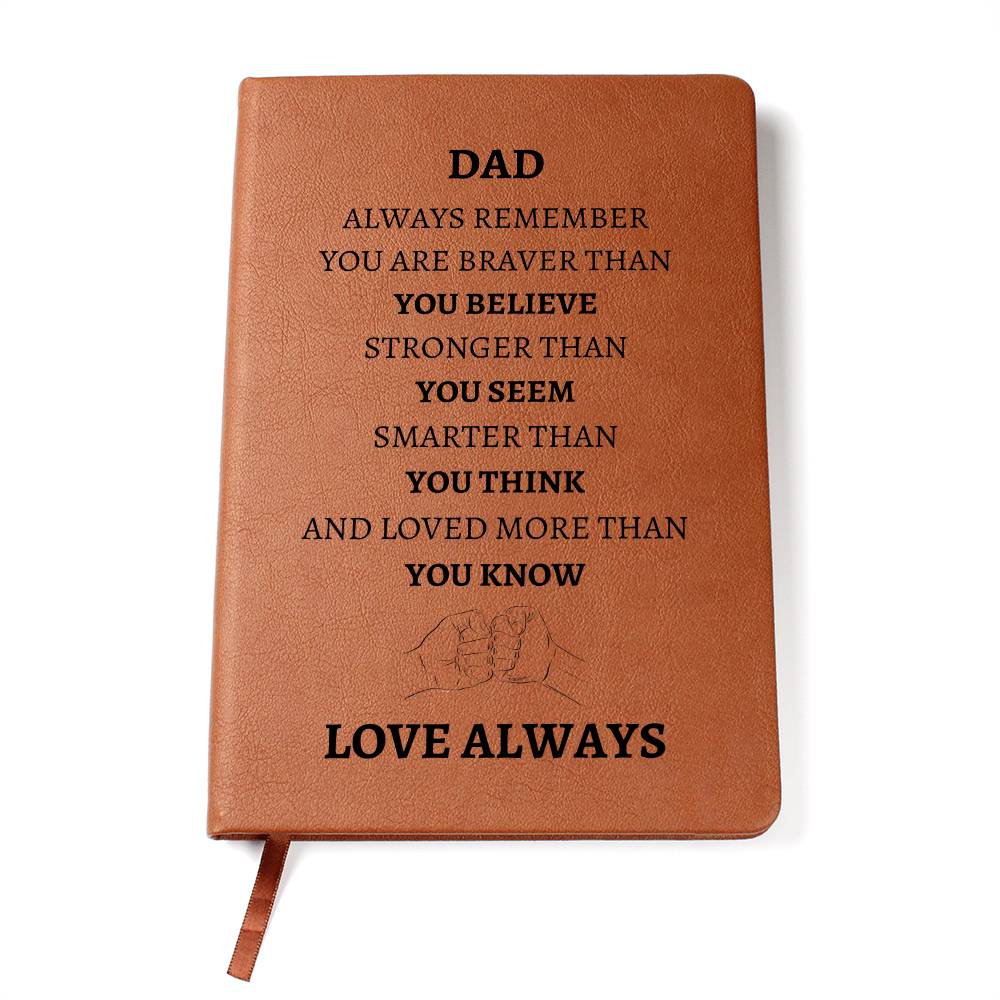 Leather Journal - Dad Always Remember