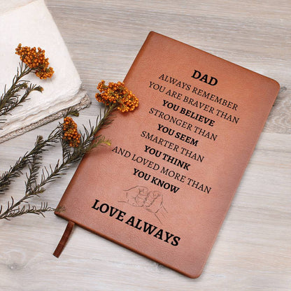 Leather Journal - Dad Always Remember