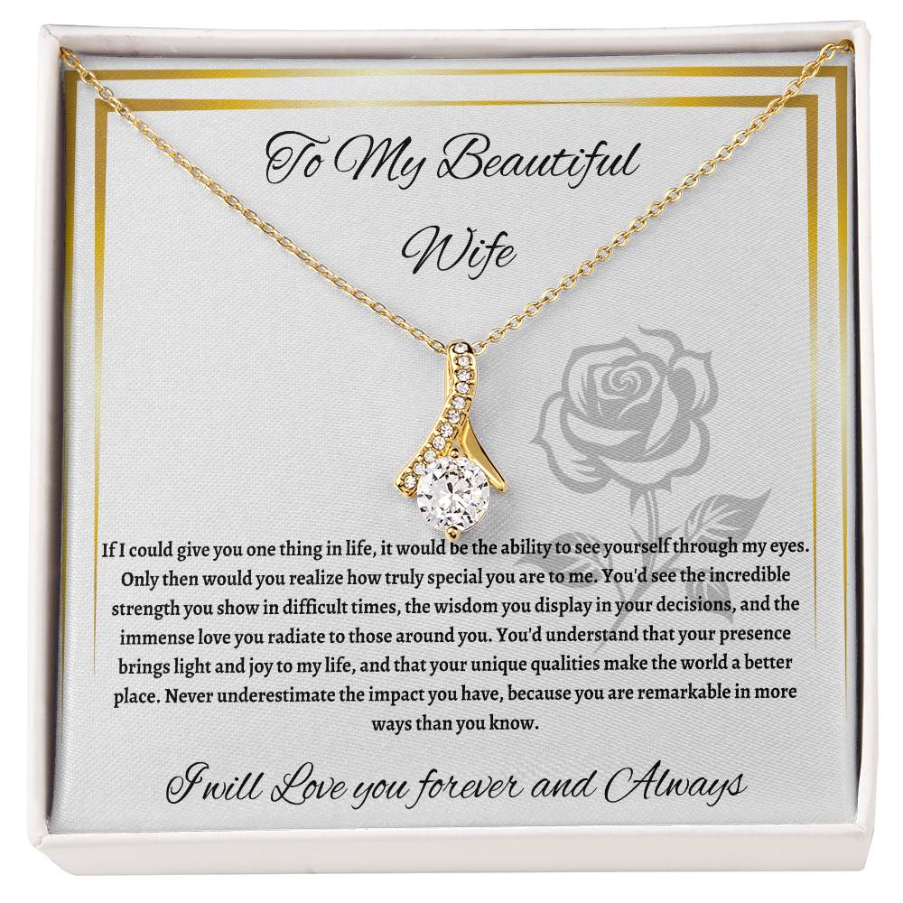 Alluring Beauty necklace - To My Beautiful Wife