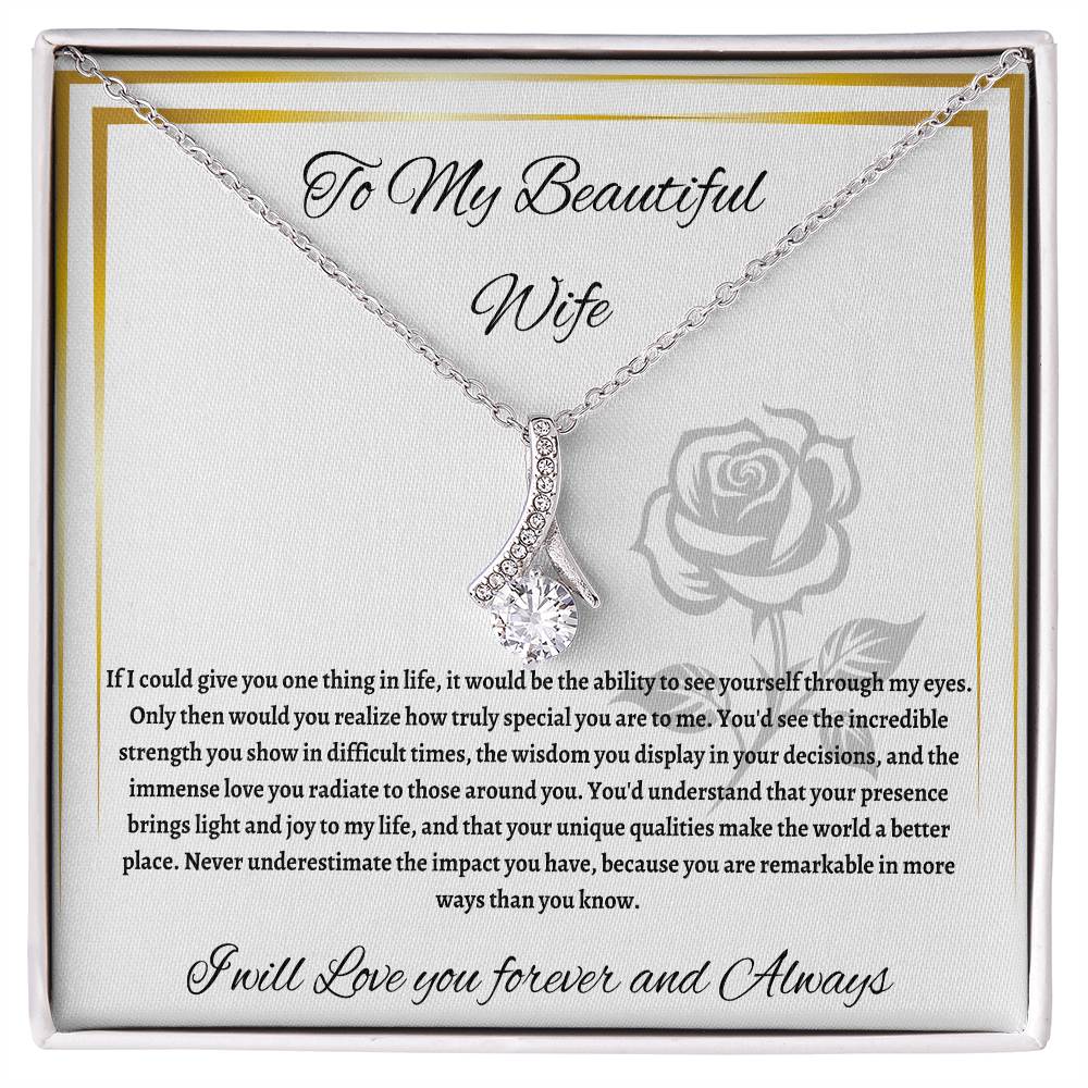 Alluring Beauty necklace - To My Beautiful Wife