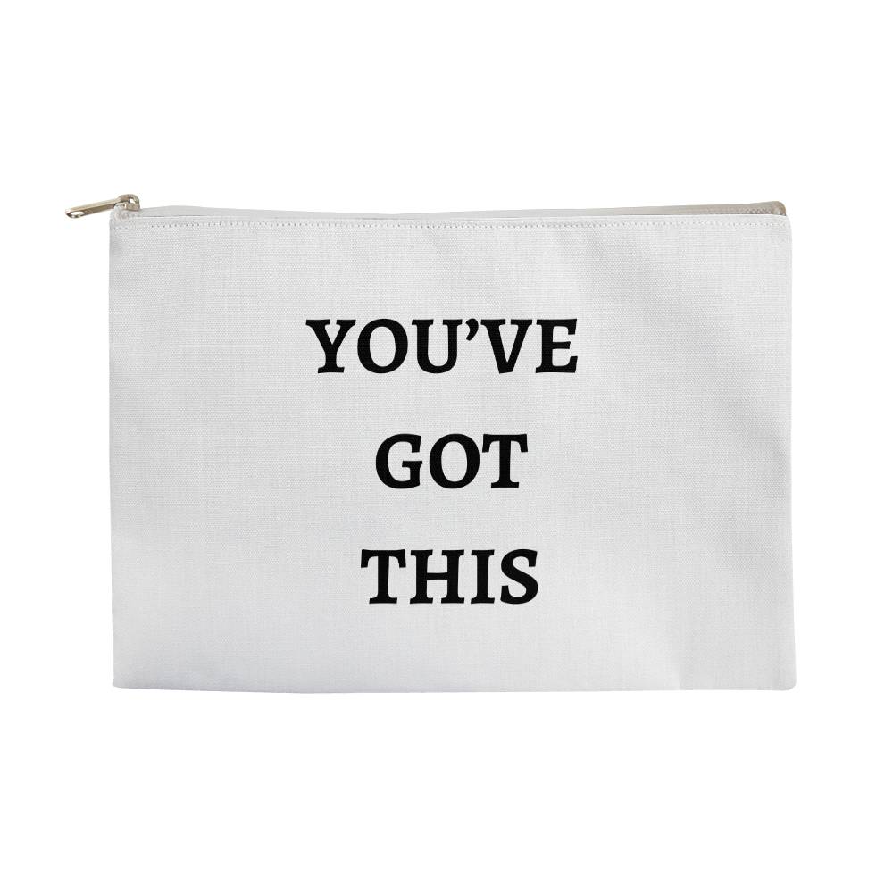 Large Fabric Zippered Pouch - You've Got This