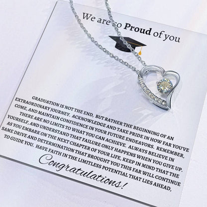 Forever Love Necklace- We Are So Proud Of You