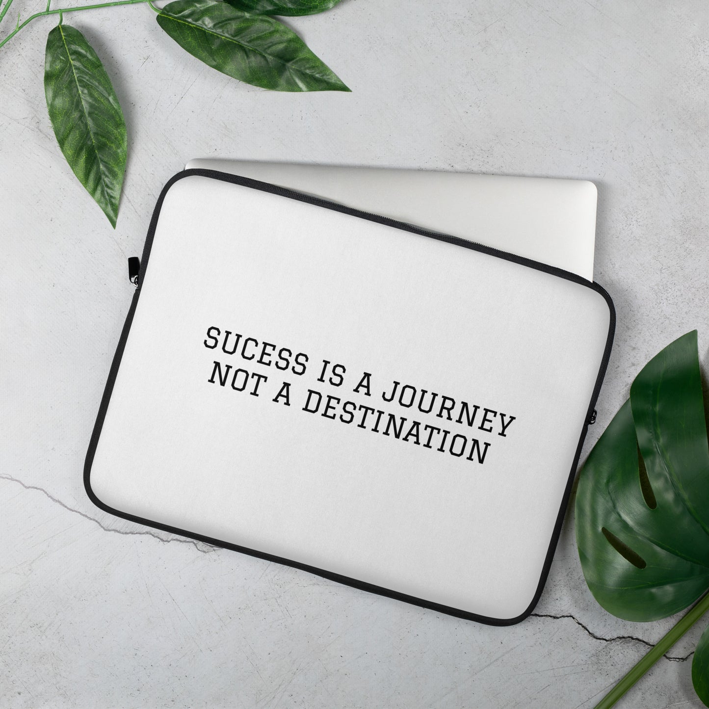 Laptop Sleeve- Success Is A Journey